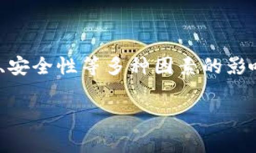 关于TP钱包的具体排名，可能会因时间和评估标准的不同而有所变化。一般而言，排名可能会受到市场份额、用户数量、功能多样性、安全性等多种因素的影响。如果你想获取最新的排名信息，建议查阅一些权威的加密货币相关网站或行业报告，它们通常会定期更新各类钱包的评估信息。

如果你有兴趣了解更多关于TP钱包的功能、优势及使用技巧，请告诉我，我可以为你提供详细的信息！