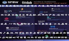 t p钱包图标改了目前TP钱包的图标已经